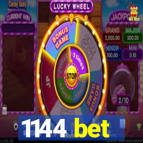 1144 bet
